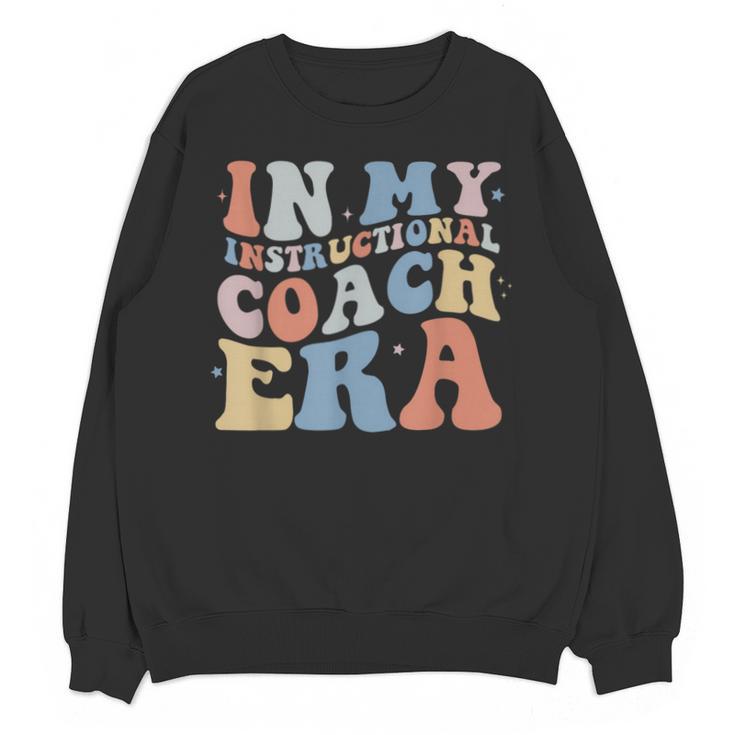 Retro Groovy In My Instructional Coach Era Teacher Unisex Sweatshirt