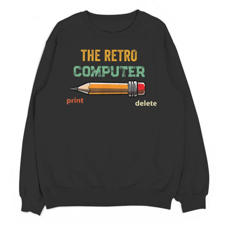 Retro Old-School Computer Pencil Tech Teacher Unisex Sweatshirt