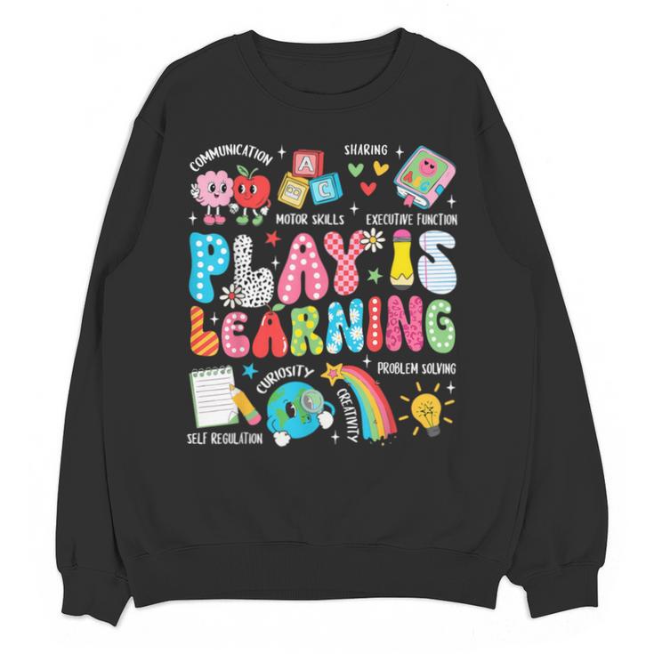 Retro Play Is Learning Kindergarten Teacher Team Women Unisex Sweatshirt