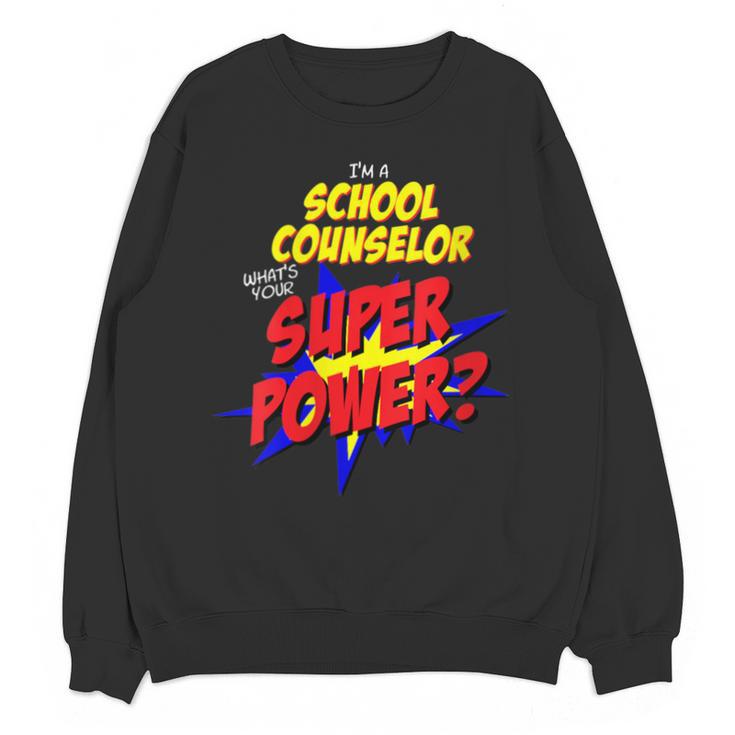 School Counselor Teacher Superhero Superpower Comic Book Unisex Sweatshirt
