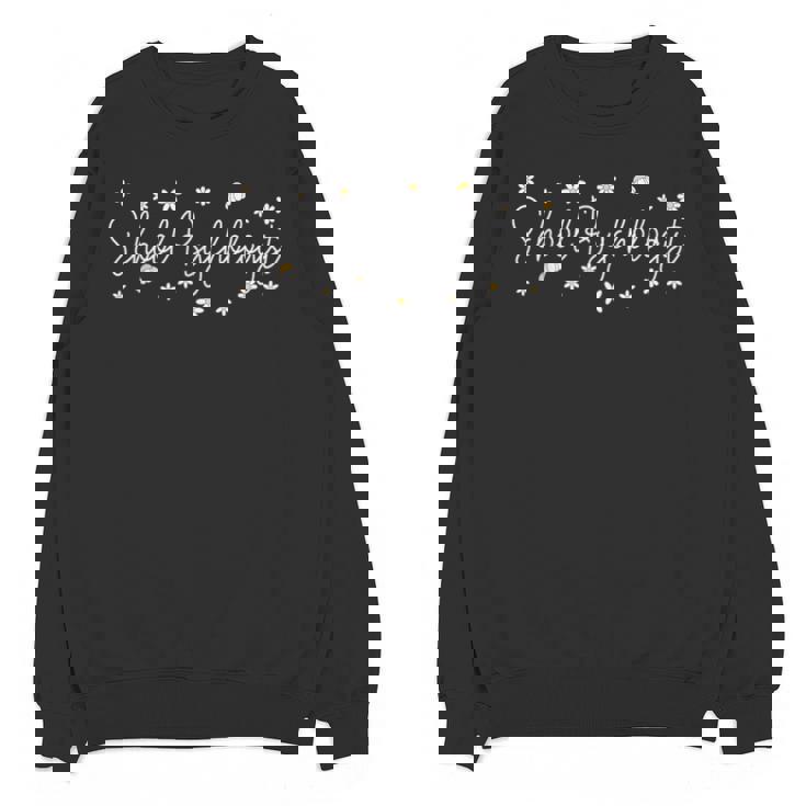 School Psychologist Psychology Teacher Unisex Sweatshirt