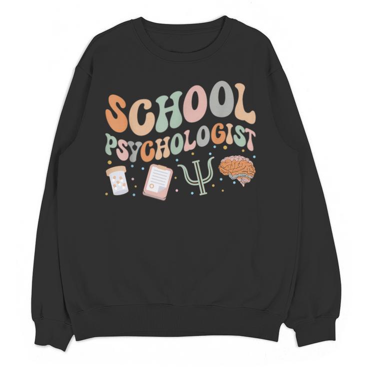 School Psychologist Teacher Psychology School Psychologist Unisex Sweatshirt