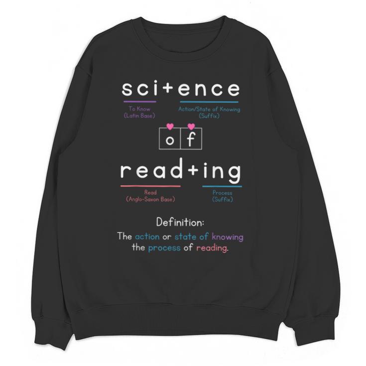 Science Of Reading Morphology Syllable Intervention Teacher Unisex Sweatshirt