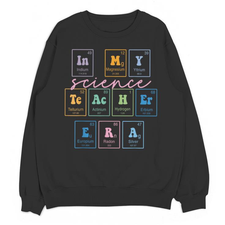 In My Science Teacher Era Science Teacher Unisex Sweatshirt
