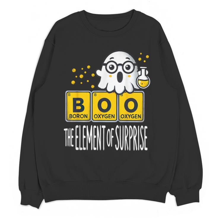 Science Teacher Halloween Elements Of Surprise Chemistry Unisex Sweatshirt