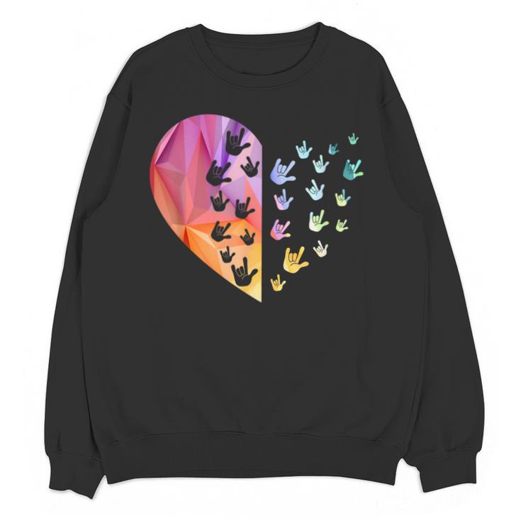 Sign Language Heart ASL For Deaf Teacher Unisex Sweatshirt