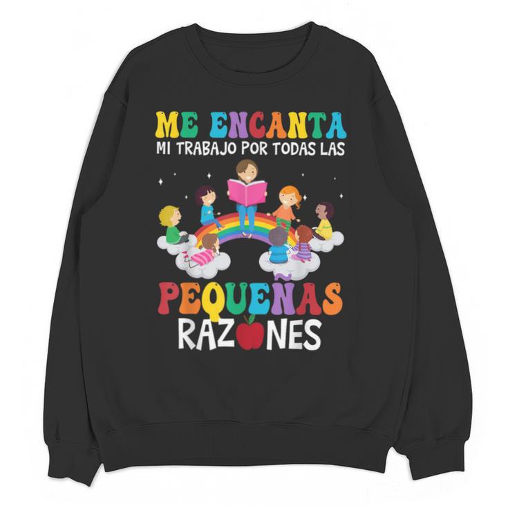 Spanish Teacher Bilingual Teacher Maestra Maestras Unisex Sweatshirt