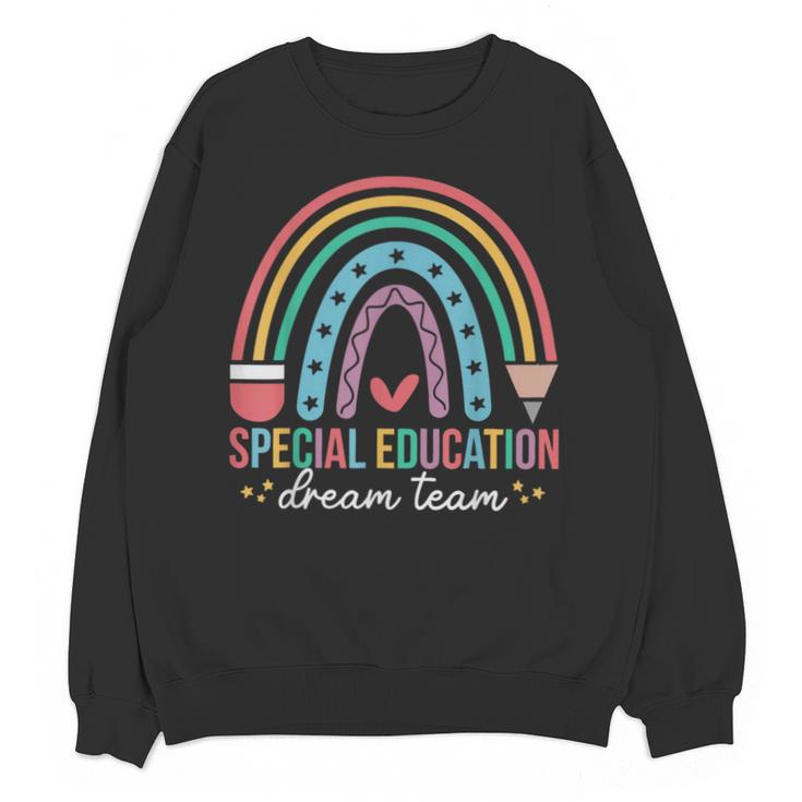 Special Education Dream Team Rainbow SPED Teacher Autism Unisex Sweatshirt