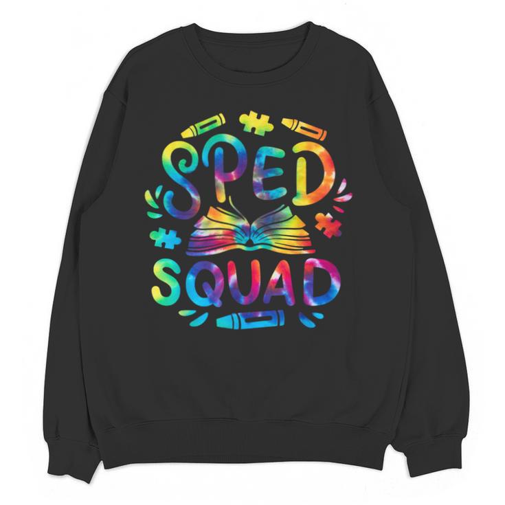 Special Education Teacher Sped Squad SPED Teacher Tie Dye Unisex Sweatshirt