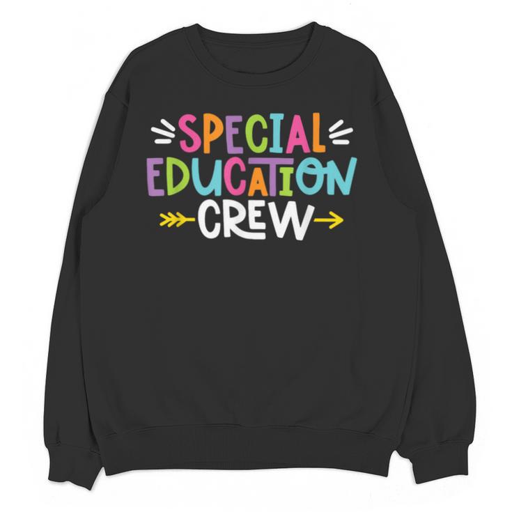 Special Educators Special Ed Teacher Special Education Crew Unisex Sweatshirt