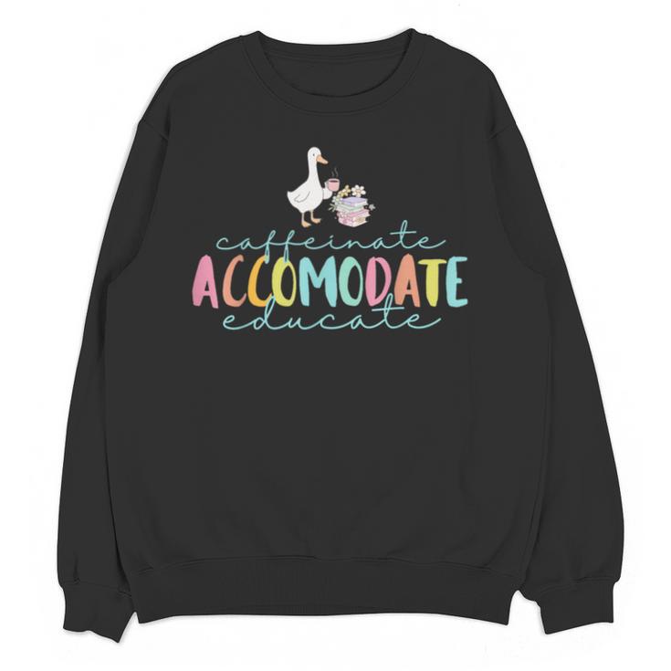 SPED Dream Team Teachers Special Education Silly Goose Unisex Sweatshirt