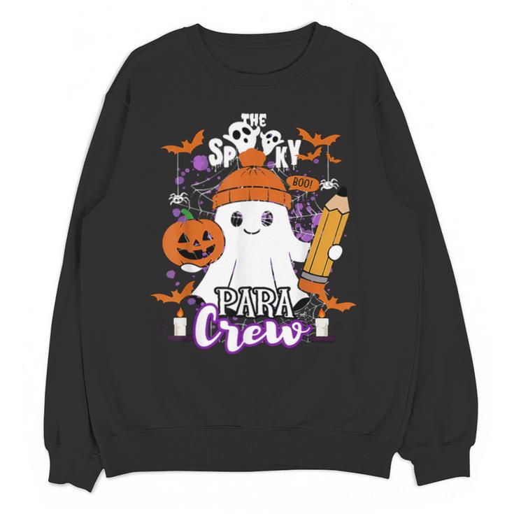 Spooky Para Crew Ghost Halloween Paraprofessional Teacher Unisex Sweatshirt
