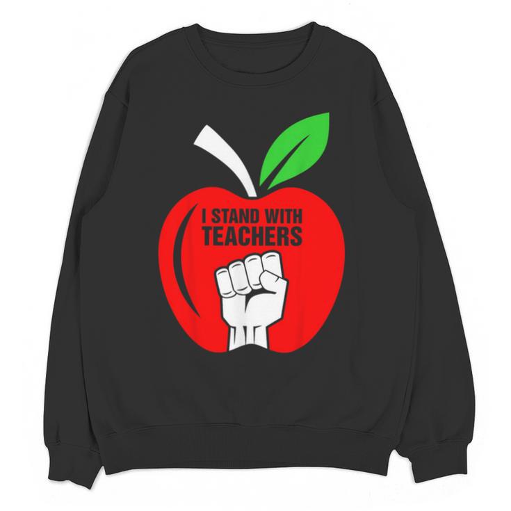 I Stand With Teachers Tshirt Unisex Sweatshirt