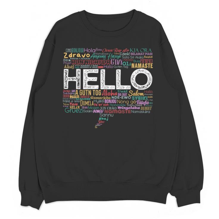 Start With Hello Different World Language Learning Teacher Unisex Sweatshirt