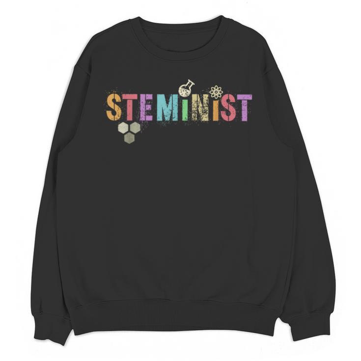 STEMINIST Technology Student STEM Teacher Women Engineering Unisex Sweatshirt
