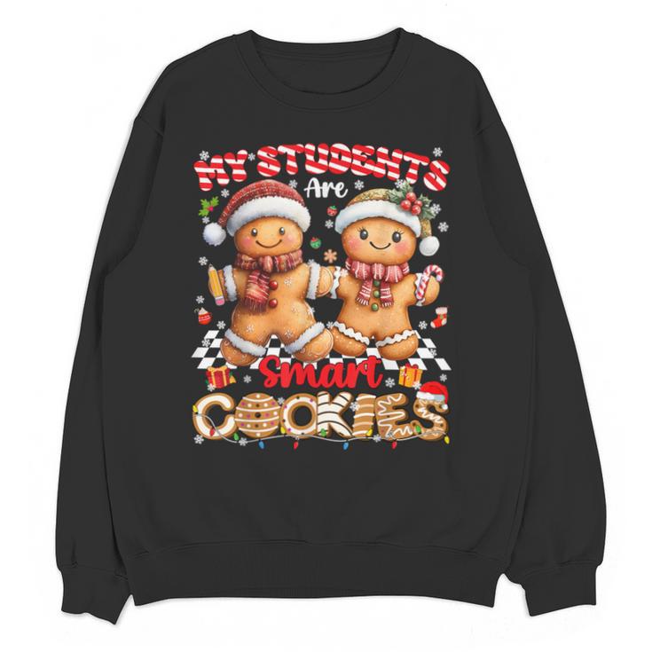 My Student Are Smart Cookies Pjs Christmas Xmas Teacher Unisex Sweatshirt