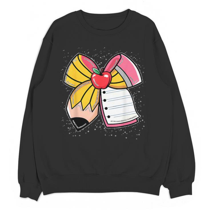 Student Teacher Coquette Bow Pencil Back To School First Day Unisex Sweatshirt