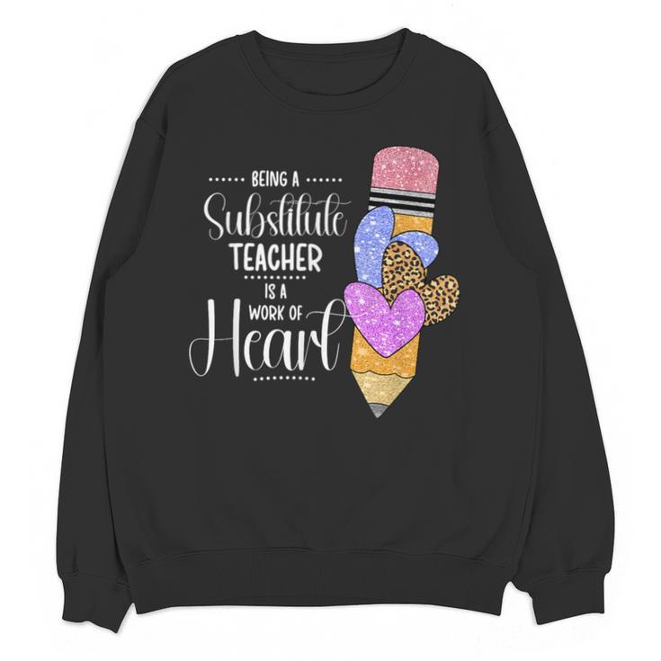 Being A Substitute Teacher Substitute Teaching Unisex Sweatshirt