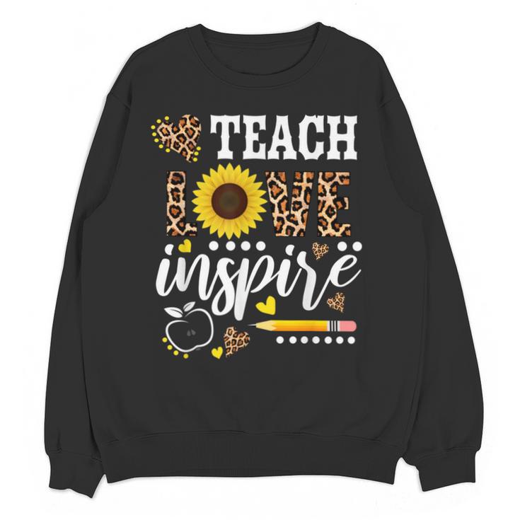 TEACH LOVE INSPIRE Teacher Sunflower Appreciation Unisex Sweatshirt
