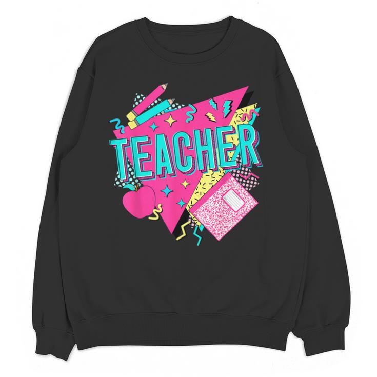Teacher 90s Retro Colorful Teacher Of The 90s Back To School Unisex Sweatshirt