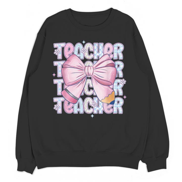 Teacher Bow Pencil Flowers Teacher Back To School Unisex Sweatshirt