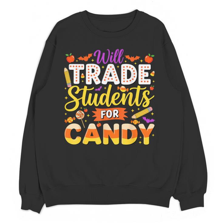 Teacher Cute Will Trade Students For Candy Halloween Costume Unisex Sweatshirt