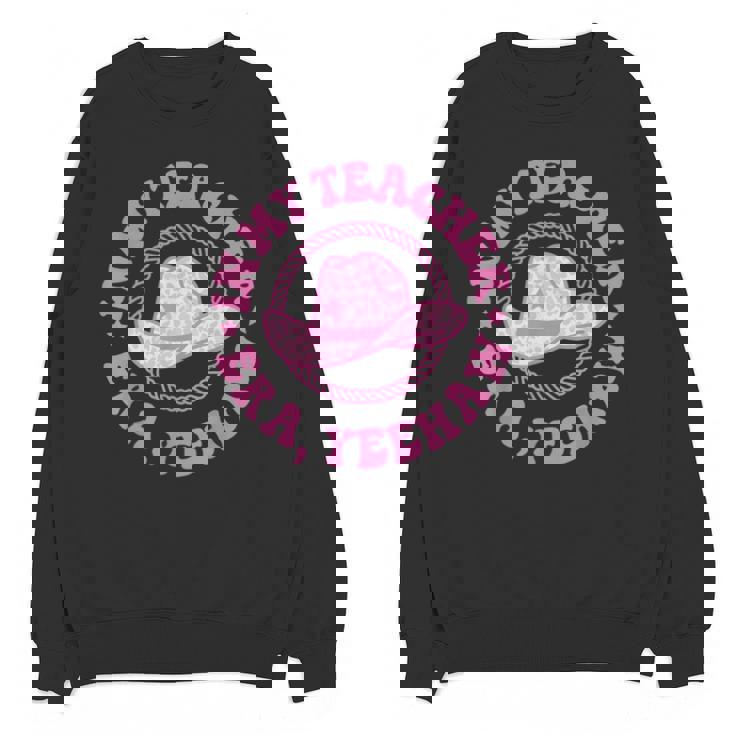 In My Teacher Era Yeehaw Pink Teacher Western Cowgirl Unisex Sweatshirt