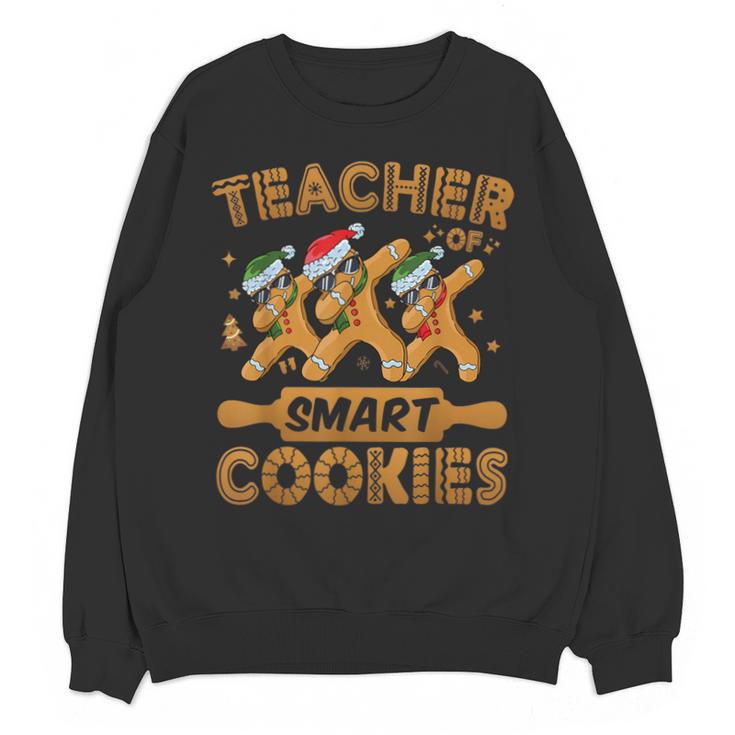 Teacher Of Smart Cookies Gingerbread Christmas Teacher Unisex Sweatshirt