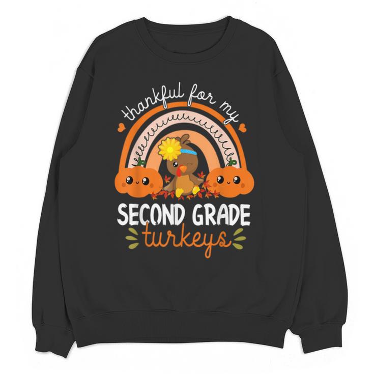Teacher Thanksgiving Thankful For My Second Grade Turkeys Unisex Sweatshirt