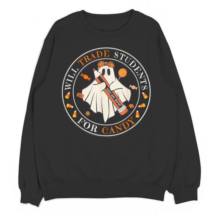 Teacher Will Trade Students For Candy Easy Halloween Costume Unisex Sweatshirt