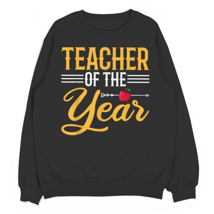 Teacher Of The Year Men Women Teachers Unisex Sweatshirt
