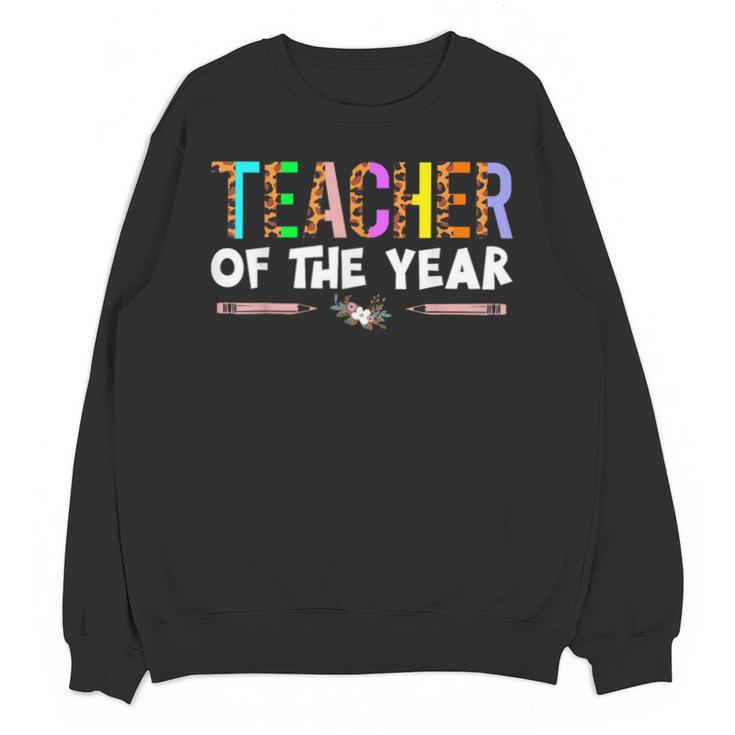 Teacher Of The Year Party Teacher Appreciation Unisex Sweatshirt