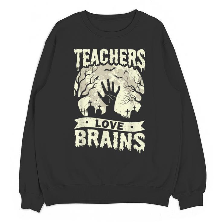 Teachers Love Brains Halloween Costume Boo Trick Teach Unisex Sweatshirt