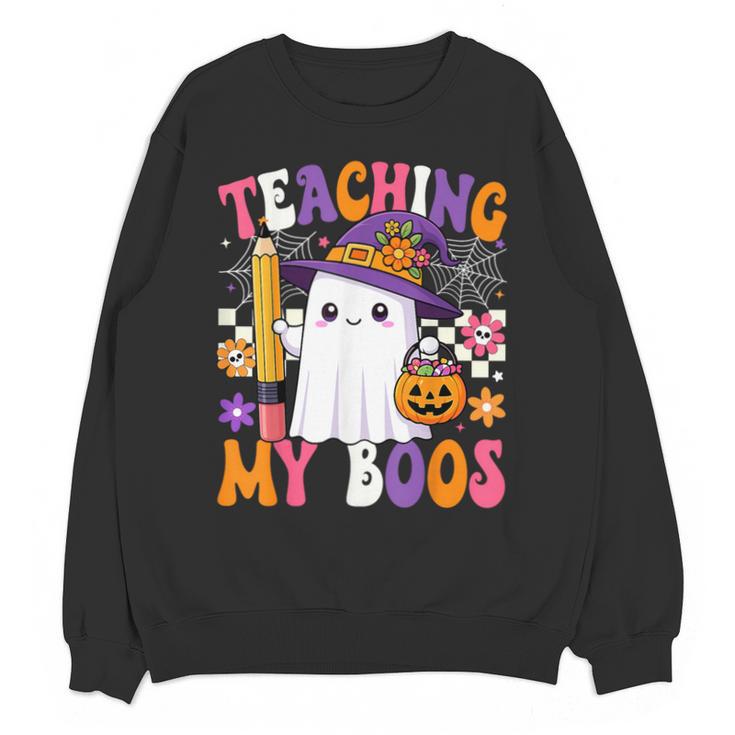 Teaching My Boos Ghost Teacher Cute Pencil Halloween Teacher Unisex Sweatshirt