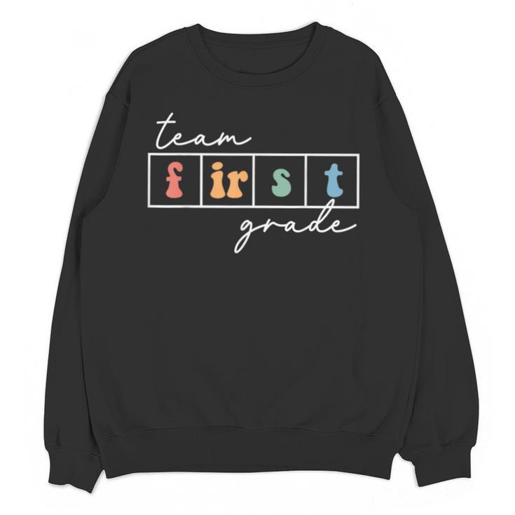 Team First Grade Back To School 1st Grade Teacher Kids Cute Unisex Sweatshirt