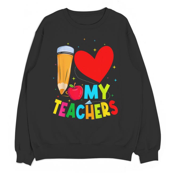Teens Graduation I Heart My Teachers I Love My Teachers Unisex Sweatshirt