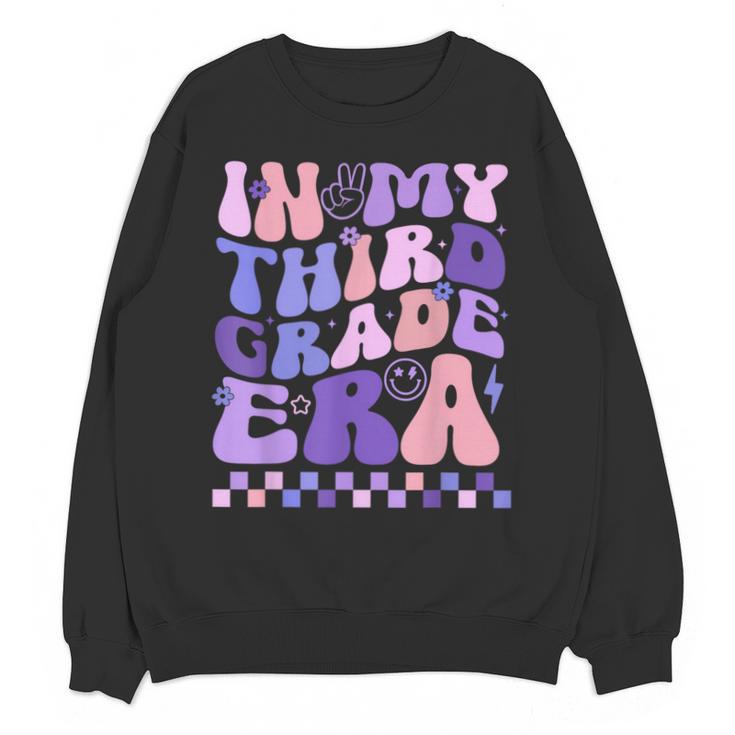 In My Third Grade Era 3rd Grade Teacher Student Boy Girl Unisex Sweatshirt