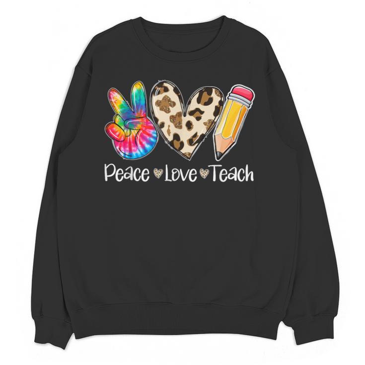 Tie Dye Hippie Peace Love Teach Teacher Appreciation Unisex Sweatshirt