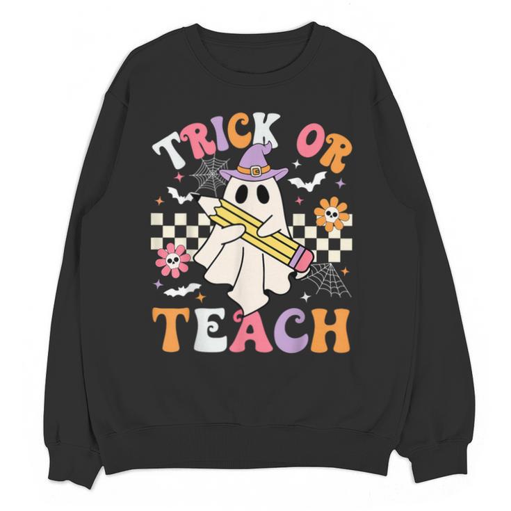 Trick Or Teach Groovy Teacher Halloween Retro Teacher Ghost Unisex Sweatshirt