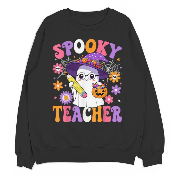 Trick Or Teach Spooky Teacher Ghost Halloween Teacher Unisex Sweatshirt