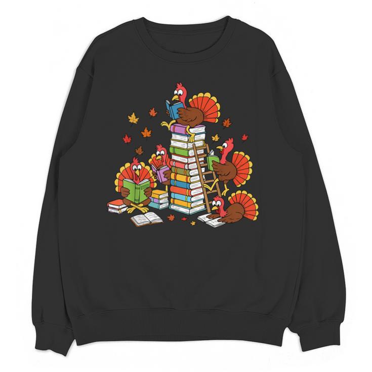 Turkey Reading Books Fall Thanksgiving Teacher Librarian Unisex Sweatshirt