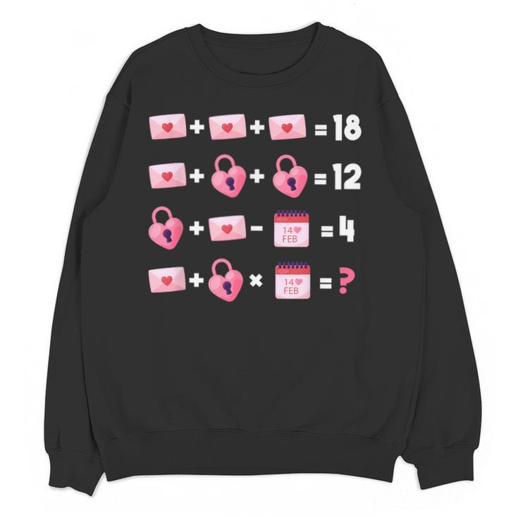 Valentines Day Order Of Operations Valentines Math Teacher Unisex Sweatshirt