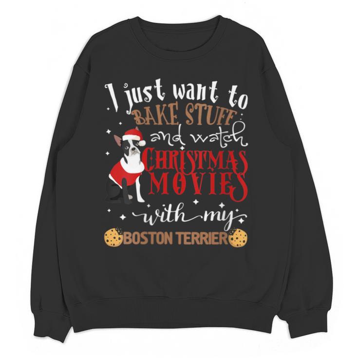 Watch Christmas Movies With My Boston Terrier Bostie Unisex Sweatshirt
