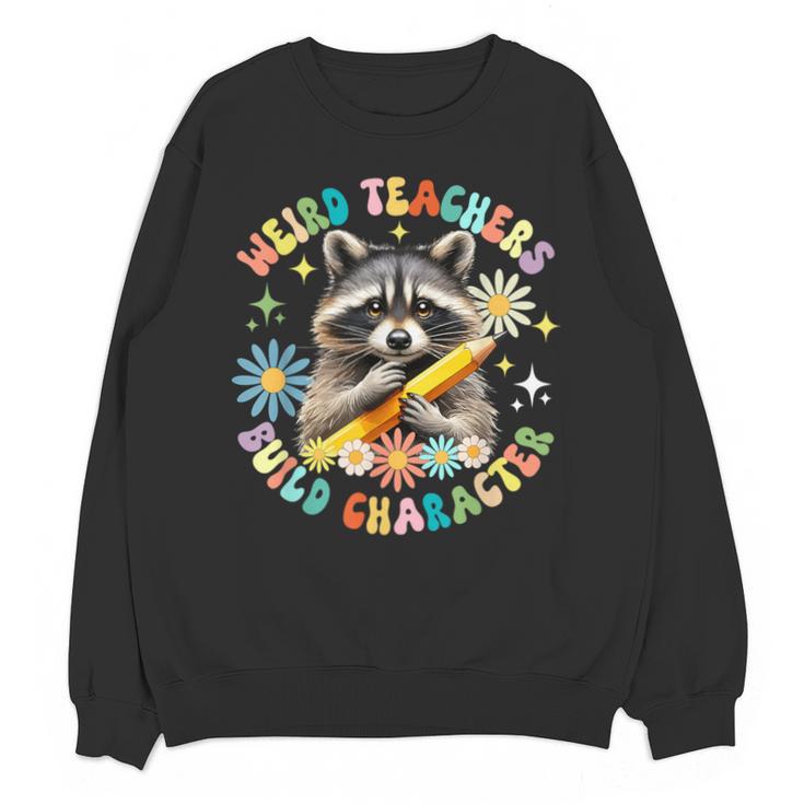 Weird Teachers Build Character Raccoon Colourful Floral Unisex Sweatshirt