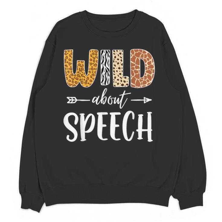 Wild About Speech SLP Leopard Teacher Back To School Kids Unisex Sweatshirt