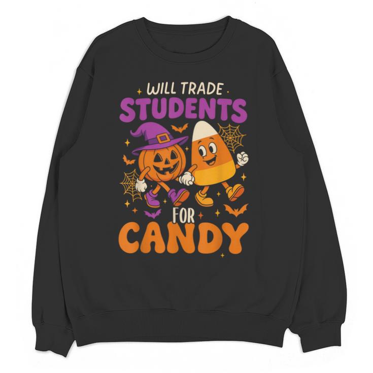 Will Trade Students For Candy Shirt Fun Candy Corn Teacher Unisex Sweatshirt