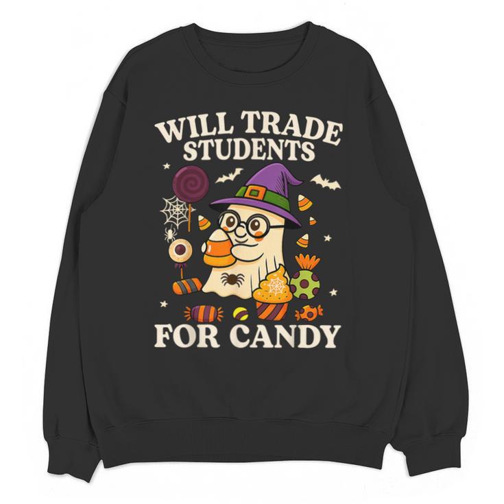 Will Trade Students For Candy Teacher Ghost Halloween Unisex Sweatshirt