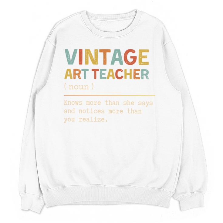 Art Teacher Definition Back To School First Day Unisex Sweatshirt