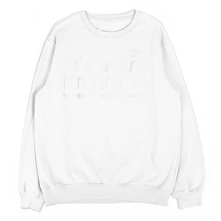 Beautiful Day To Support Public Education Teacher Red For Ed Unisex Sweatshirt