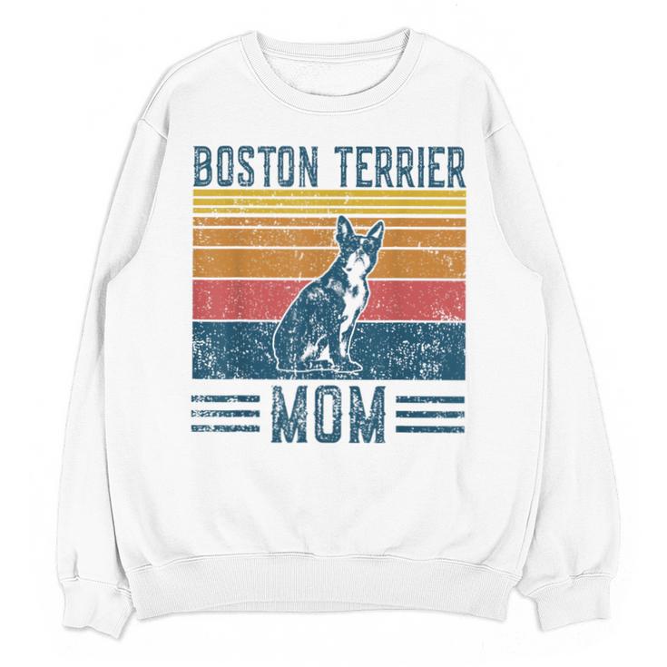 Dog Boston Terrier Mom Vintage Boston Terrier Mom Unisex Sweatshirt